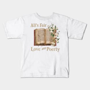 all s fair in love and poetry,  jasmine and book Kids T-Shirt